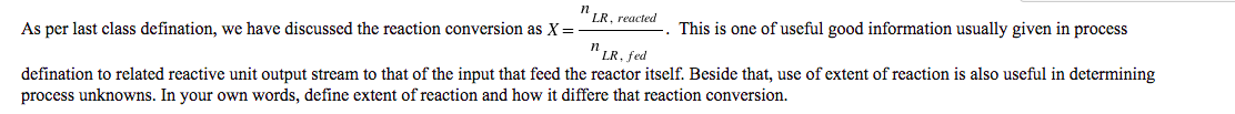 LR, reacted As per last class defination, we have discussed the