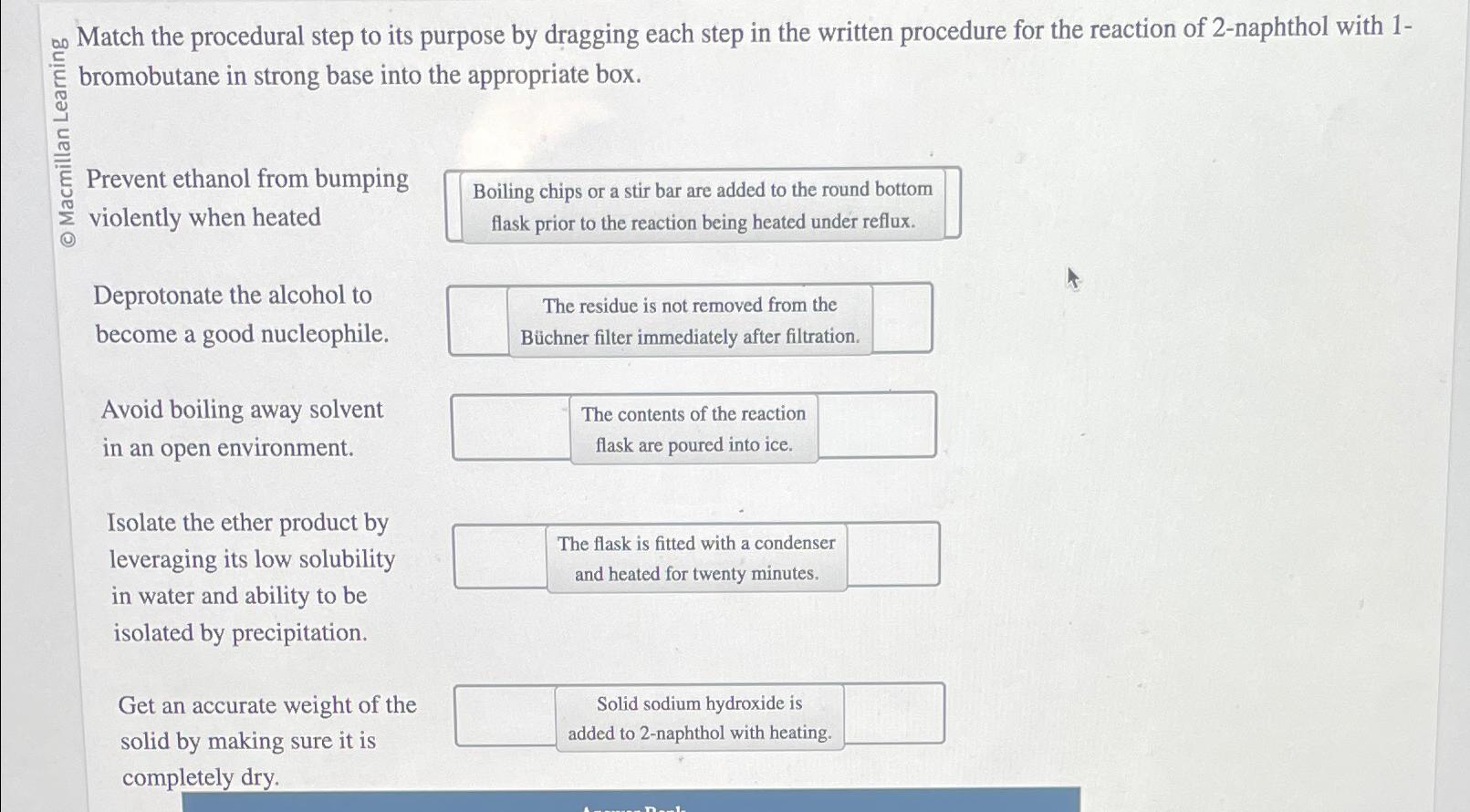 ?20 Match the procedural step to its purpose by dragging each