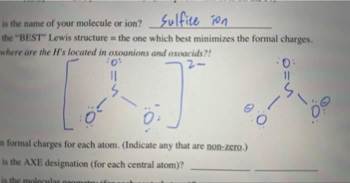AXE designation (for each central atom)? E) What is the molecular geometry