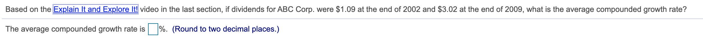  Based on the Explain It and Explore It! video in the