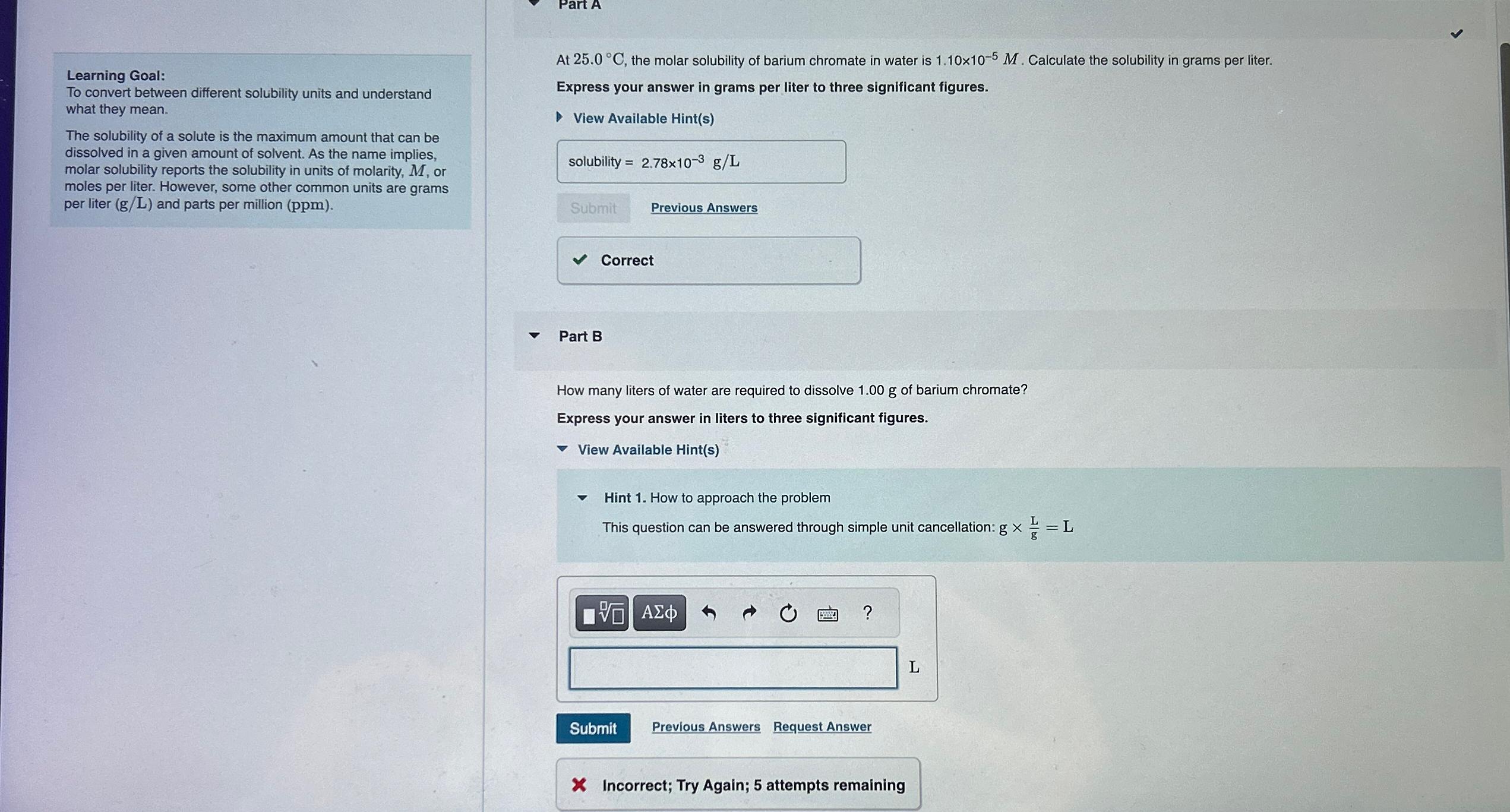  Answer Part B please. Learning Goal: To convert between different solubility