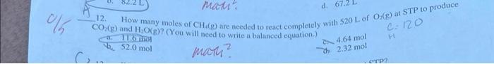 the atmospheric pressure is 0.810 atm and the temperature is 12.0C. Calculate