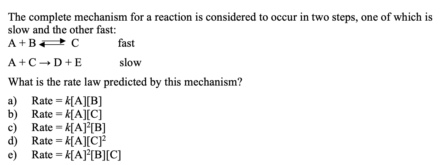 Please explain The complete mechanism for a reaction is considered to occur