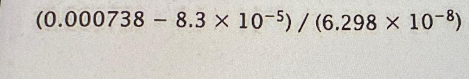  0.000738-8.310-56.29810-8 