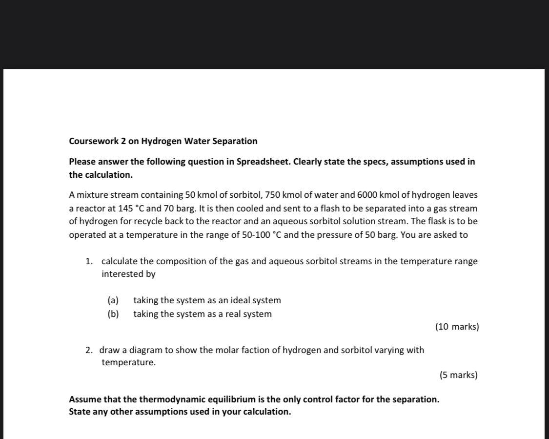  Coursework 2 on Hydrogen Water Separation Please answer the following question