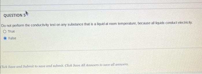  Do not perform the conductivity test on any substance that is