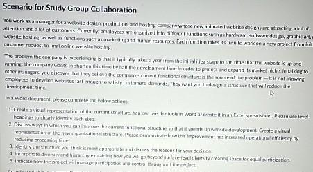  Scenario for Study Group Collaboration You work as a manager for