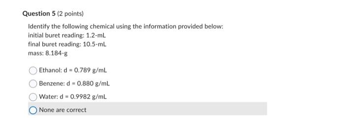  Identify the following chemical using the information provided below: initial buret