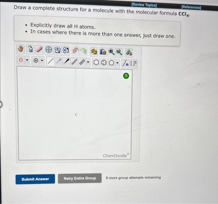  4.1 ANSWER ALL FOR HIGH RATING Draw a complete structure for