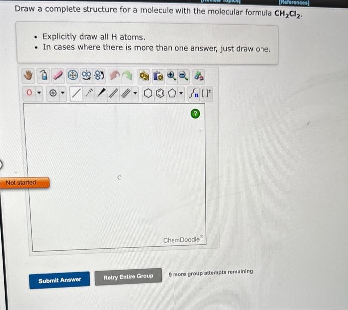 a molecule with the molecular formula CCl4. - Explicitly draw all H