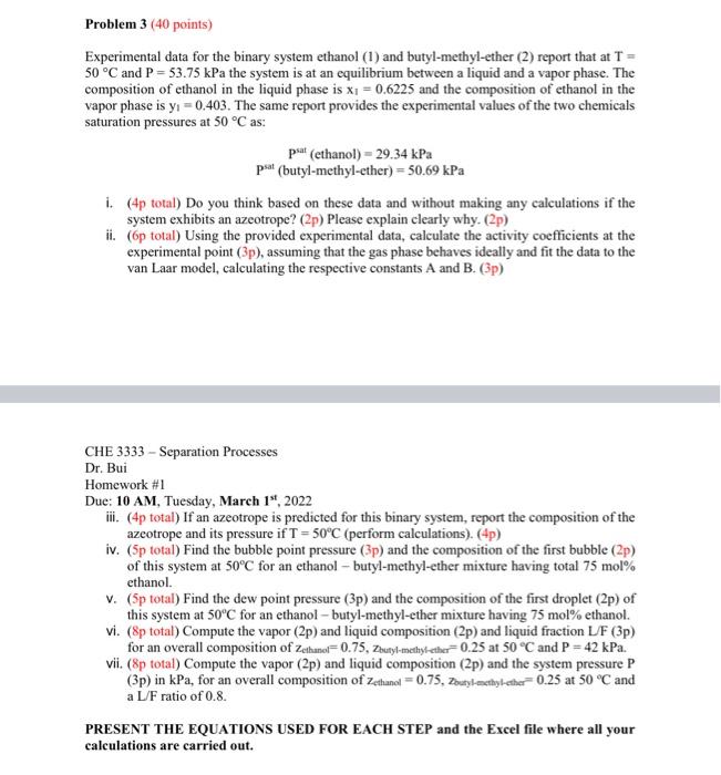 Please answer the question fully and write legibly Problem 3 (40 points)
