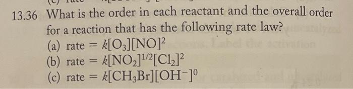  36 What is the order in each reactant and the overall