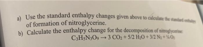 of combustion of nitroglycerine C3H5N3O9. 76 Chapter 8: Bonding: General Concepts a)