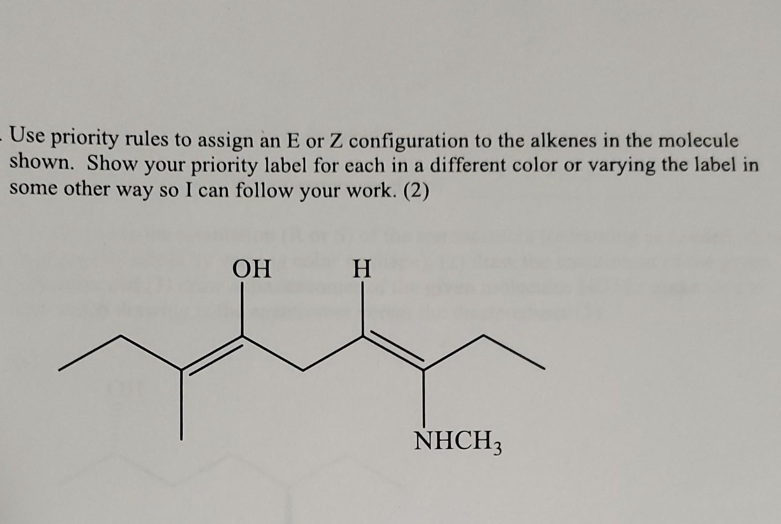 Use priority rules to assign an E or Z configuration to