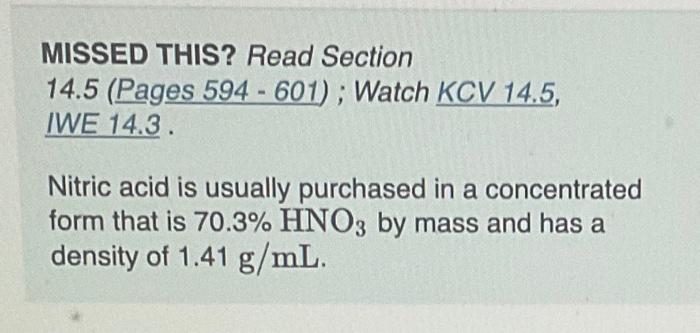  MISSED THIS? Read Section 14.5 (Pages 594 - 601) ; Watch