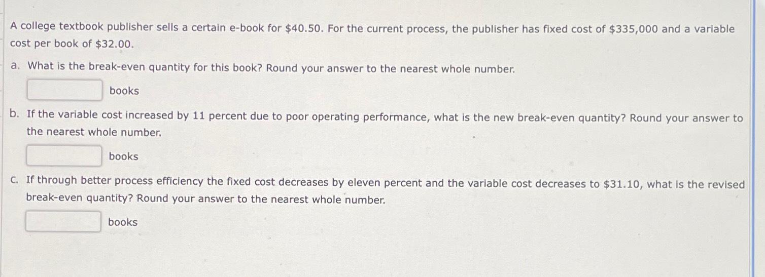  A college textbook publisher sells a certain e-book for $40.50. For