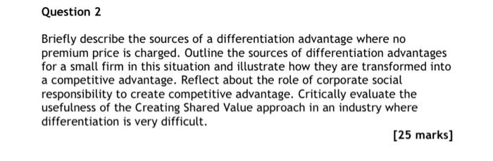  Please try to answer using less then 500 words. Question 2