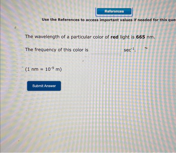  Use the References to access important values if needed for this