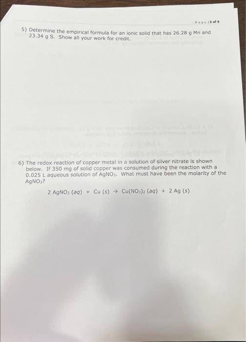  5) Determine the empirical formula for an ionic solid that has