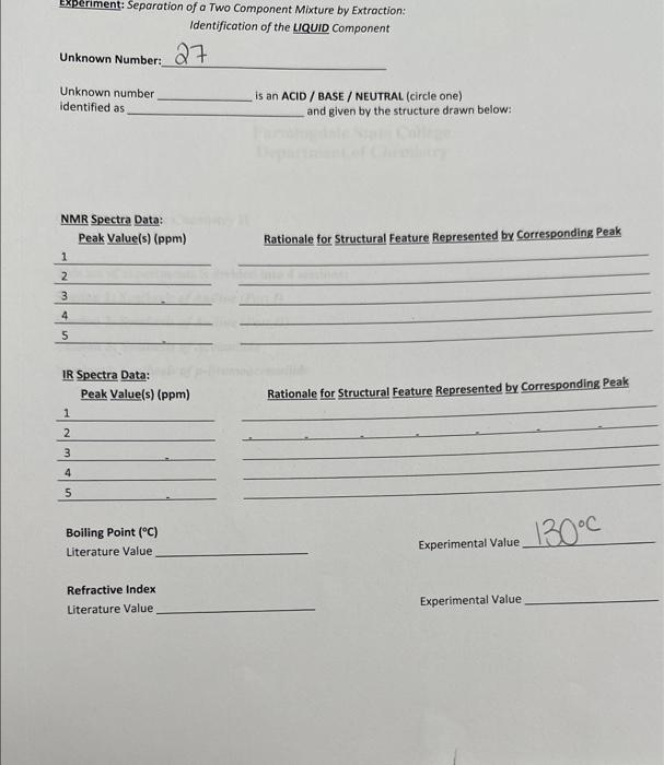  Experiment: Separation of a Two Component Mixture by Extraction: Identification of