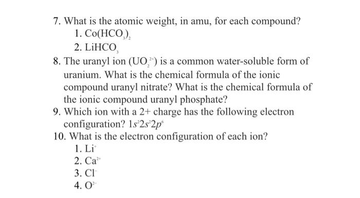  answer and show all work please 7. What is the atomic