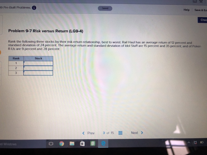  9 Pre-Built Problerms Heip Save & Exi Chec Problem 9-7 Risk