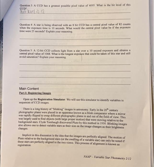  Question 3: A CCD has a greatest possible pixel value of