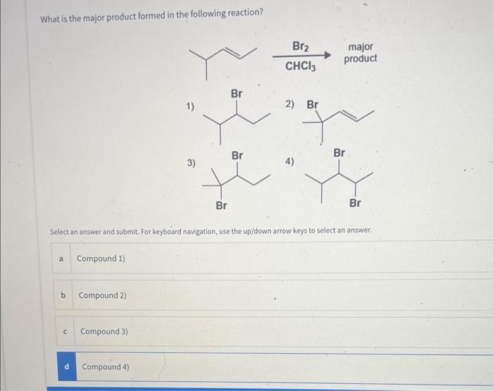 use the up/down arrow keys to select an answer. a Compound 1)
