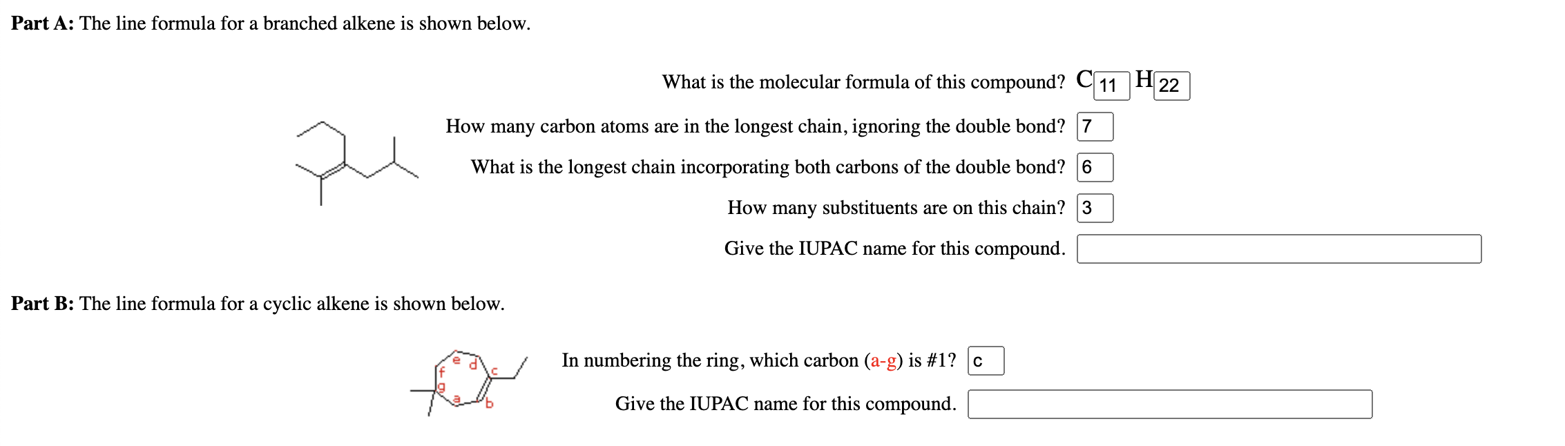 please help with the iupac name for part a and b. Part
