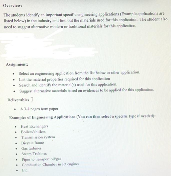  Overview: The students identify an important specific engineering applications (Example applications