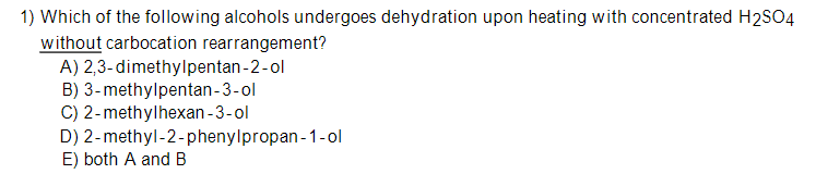  The answer is E. Please explain very clearly. Thanks. 1) Which
