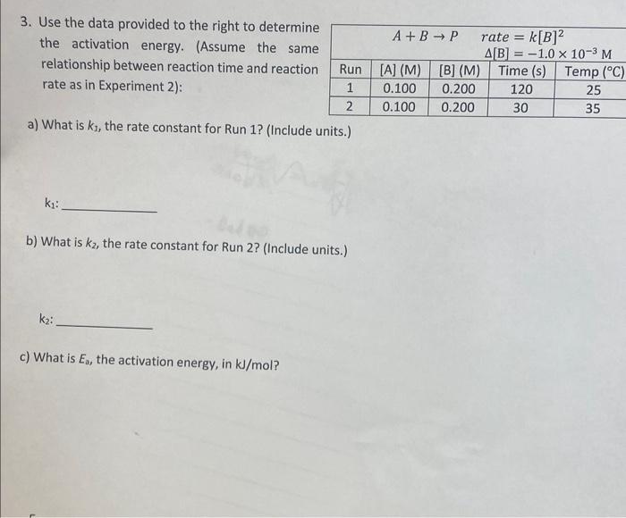  3. Use the data provided to the right to determine the
