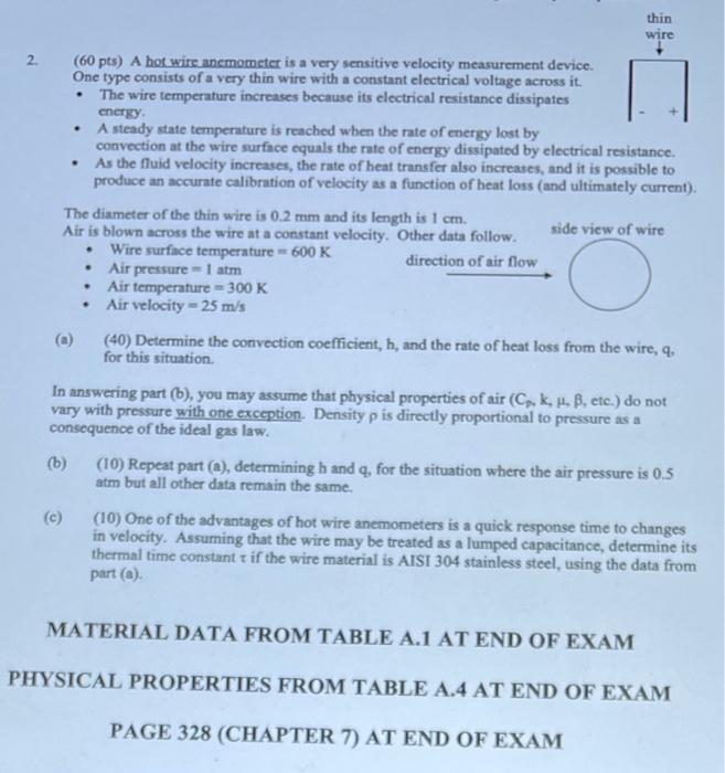  2. (60 pts) A bot wire anemometer is a very sensitive
