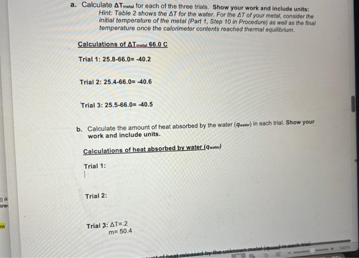 to even begin getting the answers 3. Complete Table 2 with your