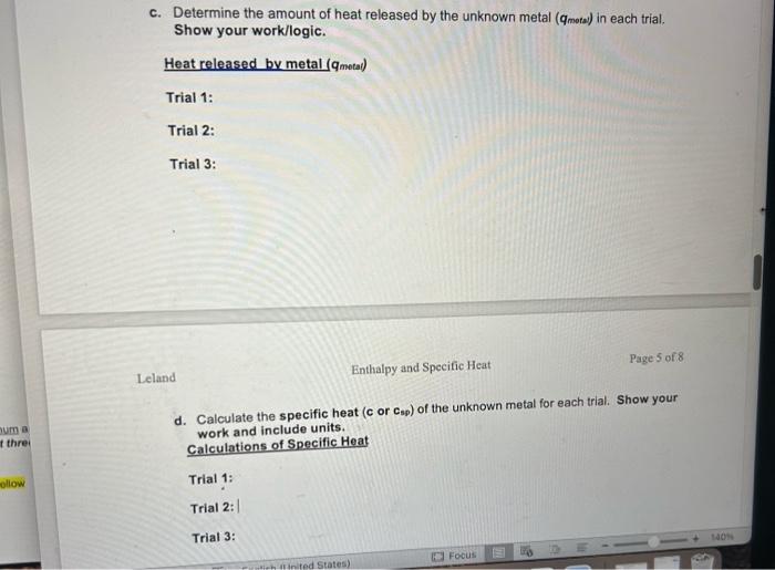 experimental data for the temperature changes for the water in your calorimeter