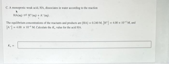 been on this question for an hour could anyone help C. A