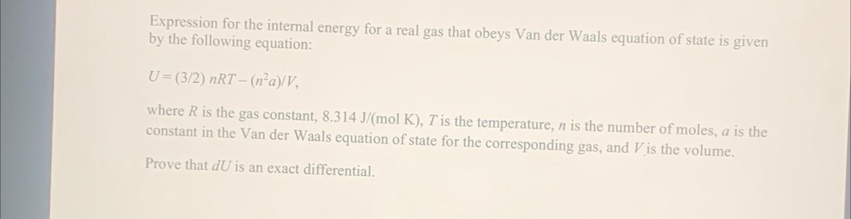  Expression for the internal energy for a real gas that obeys
