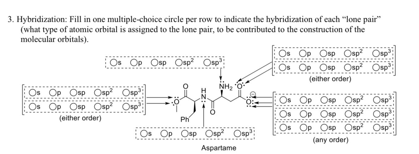  Hybridization: Fill in one multiple-choice circle per row to indicate the