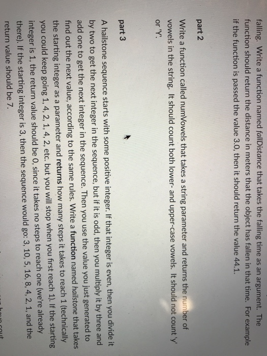  Part 2 only falling. Write a function named fallDistance that takes