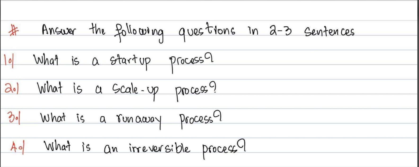 It is kinetic question. Please answer each question with at least 2-3
