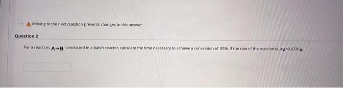  Moving to the next question prevents changes to this answer. Question