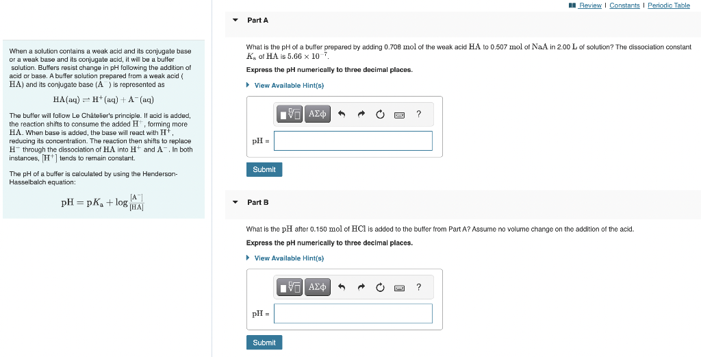  When a solution contains a weak acid and its conjugate base