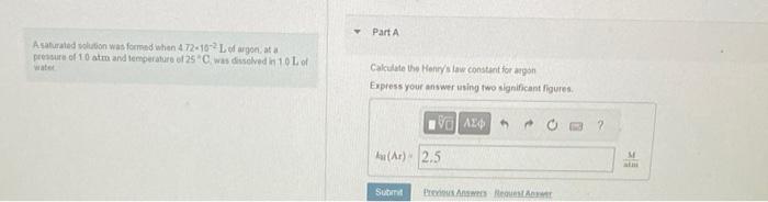 needed asap thanks A saturated volution was formed when 472102L of argoe,