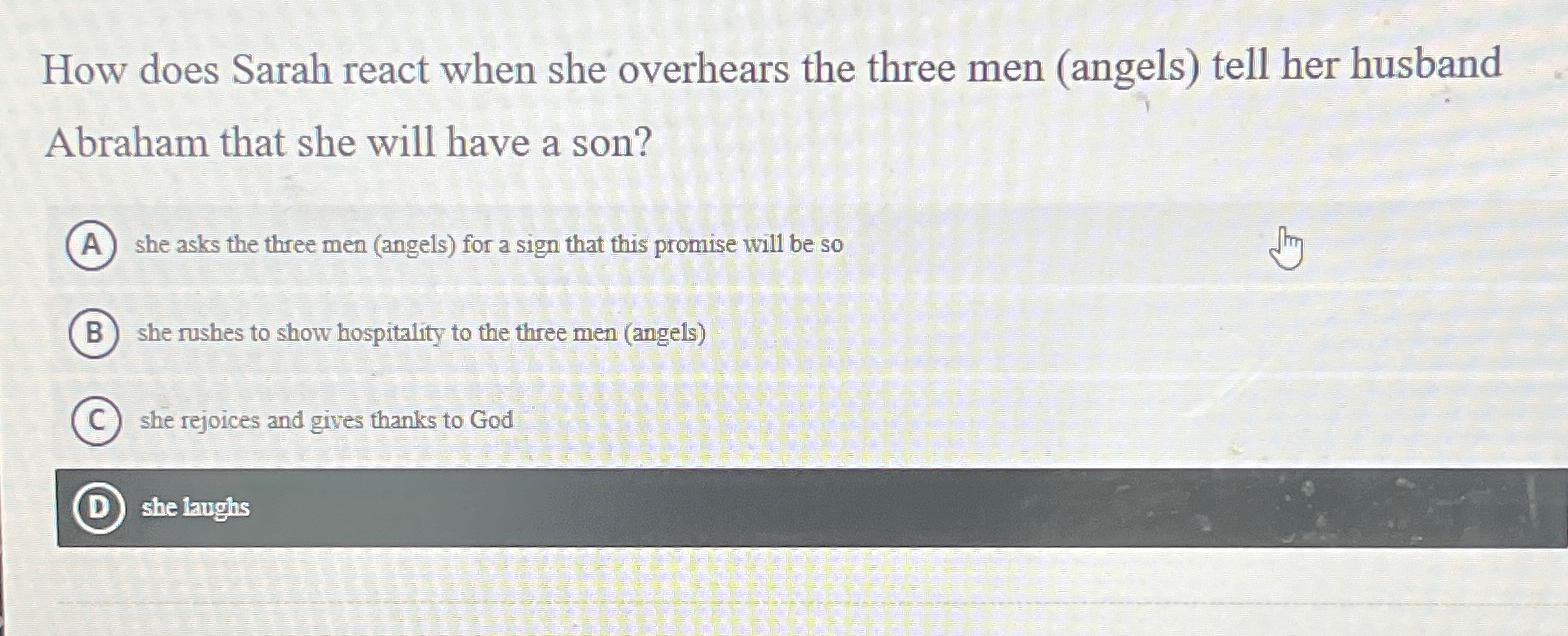  How does Sarah react when she overhears the three men (angels)