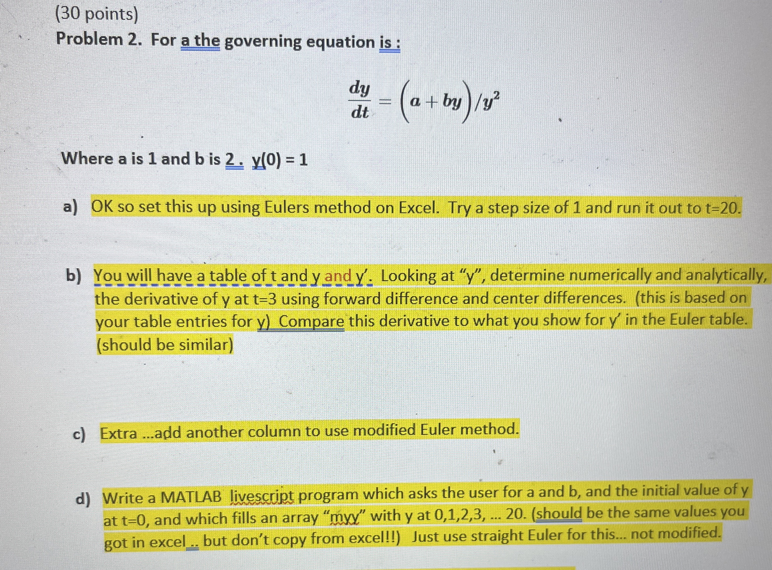  (30 points) Problem 2. For a the governing equation is :