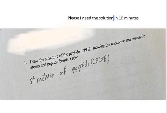  Please I need the solution in 10 minutes 1. Draw the