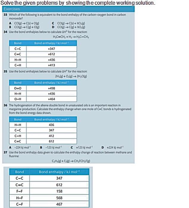 33 Which of the following is equivalent to the bond enthalpy of
