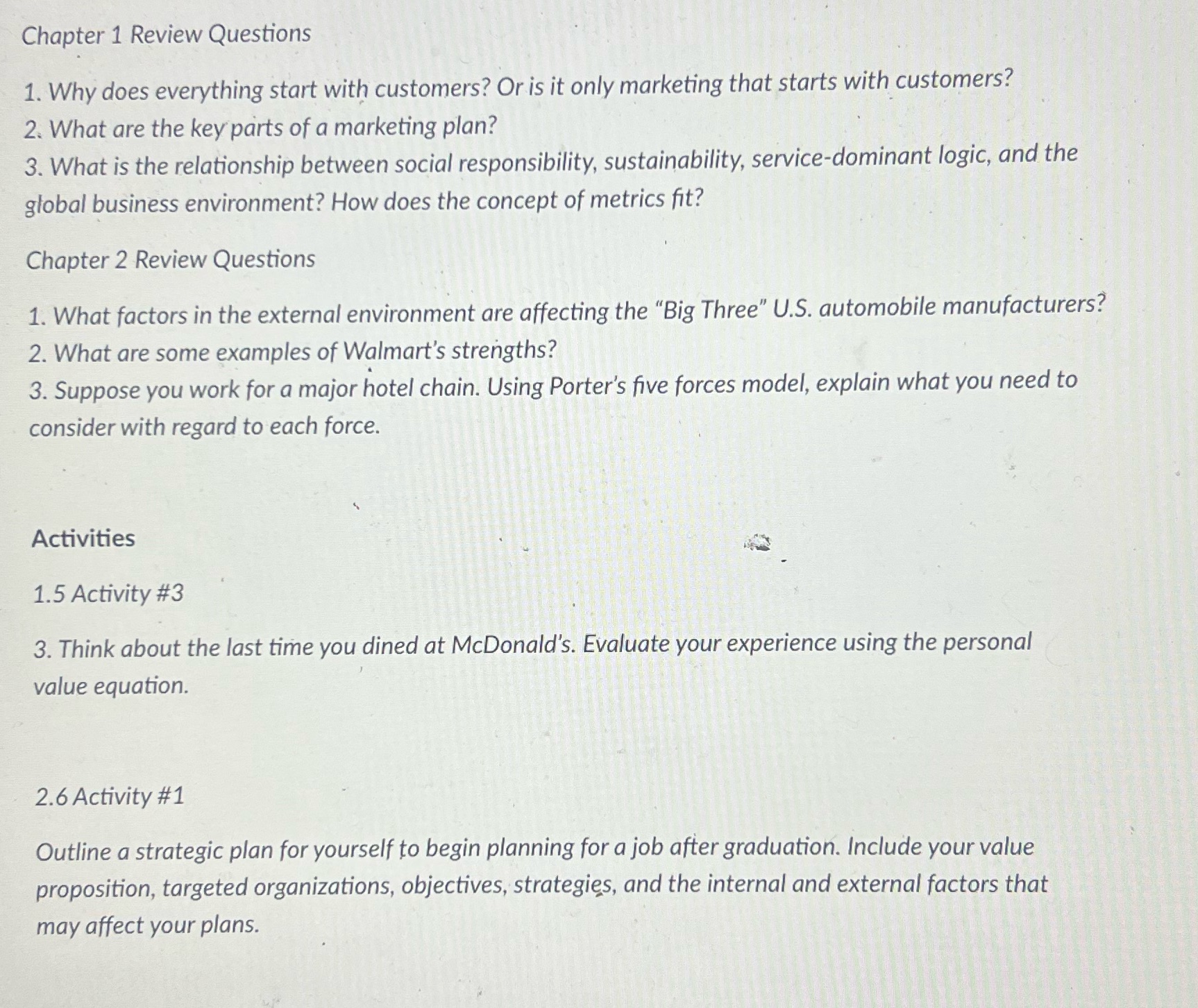 Answer with minimum 200 characters Chapter 1 Review Questions 1. Why does