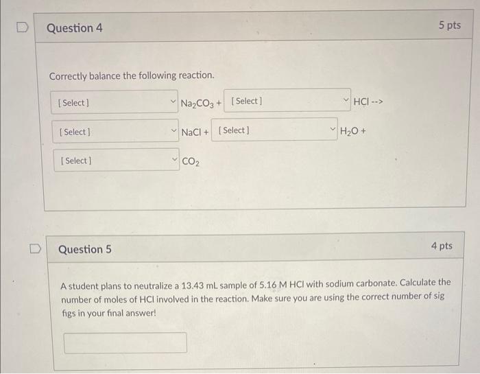 please answer 4 and 5 for rating Correctly balance the following reaction.