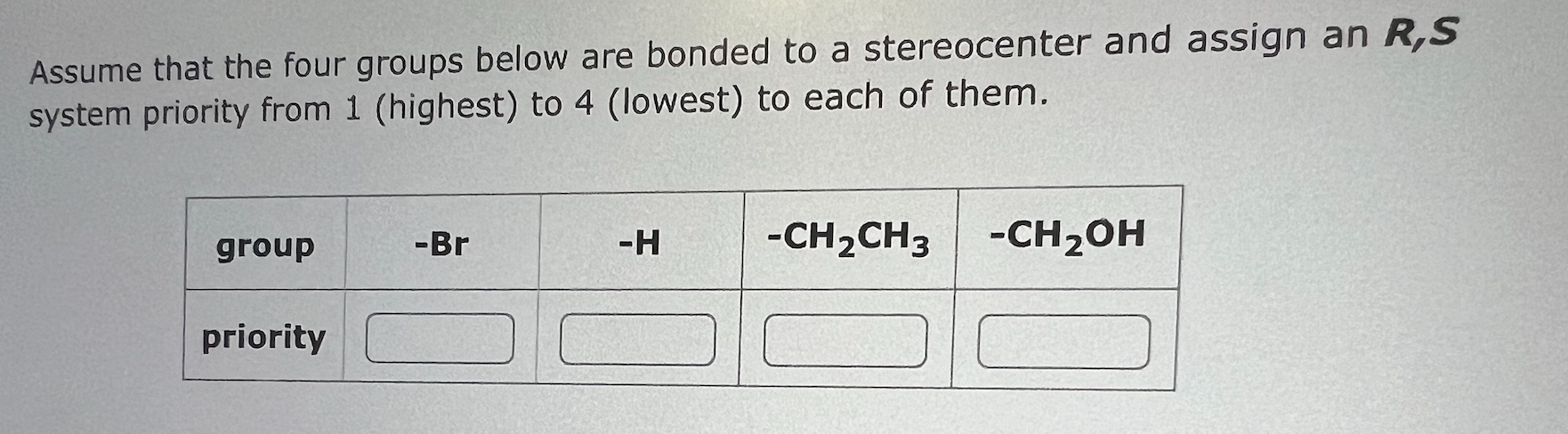 4 (lowest) to each of them. Assume that the four groups below